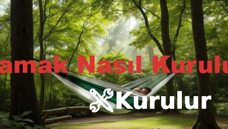 Hamak Nasıl Kurulur