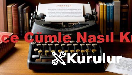 İngilizce Cümle Nasıl Kurulur