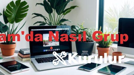 Instagram’da Nasıl Grup Kurulur