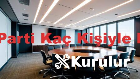 Siyasi Parti Kaç Kişiyle Kurulur