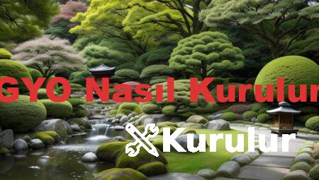 GYO Nasıl Kurulur