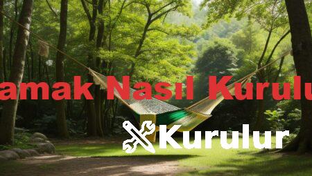 Hamak Nasıl Kurulur
