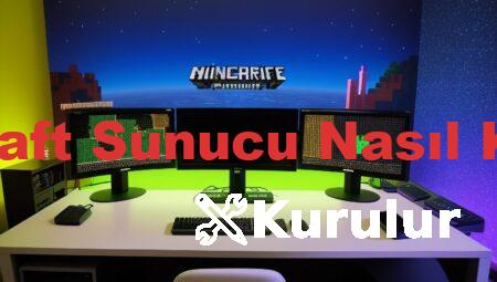 Minecraft Sunucu Nasıl Kurulur