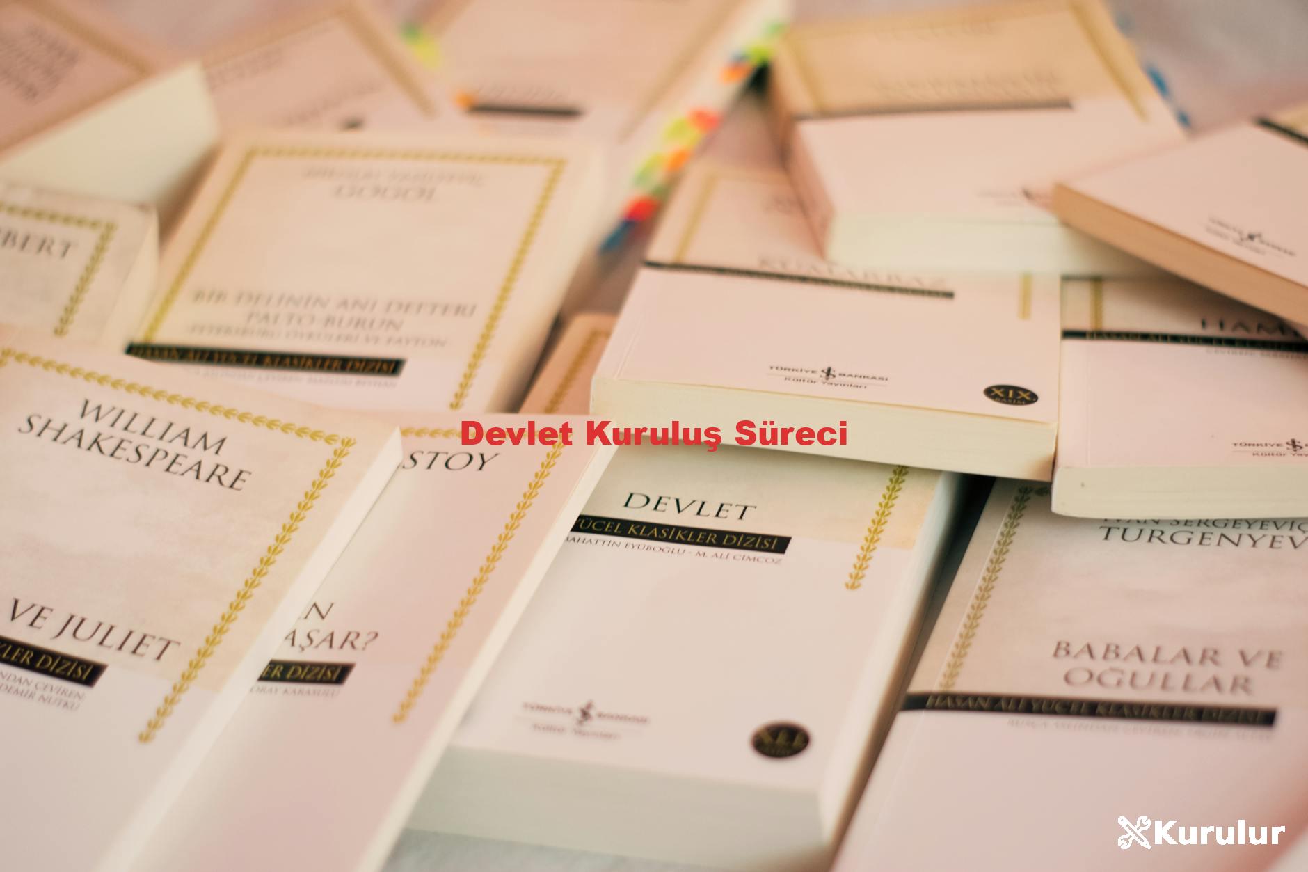 Devlet Kuruluş Süreci