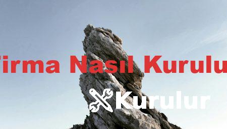 Firma Nasıl Kurulur