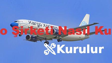 Kargo Şirketi Nasıl Kurulur