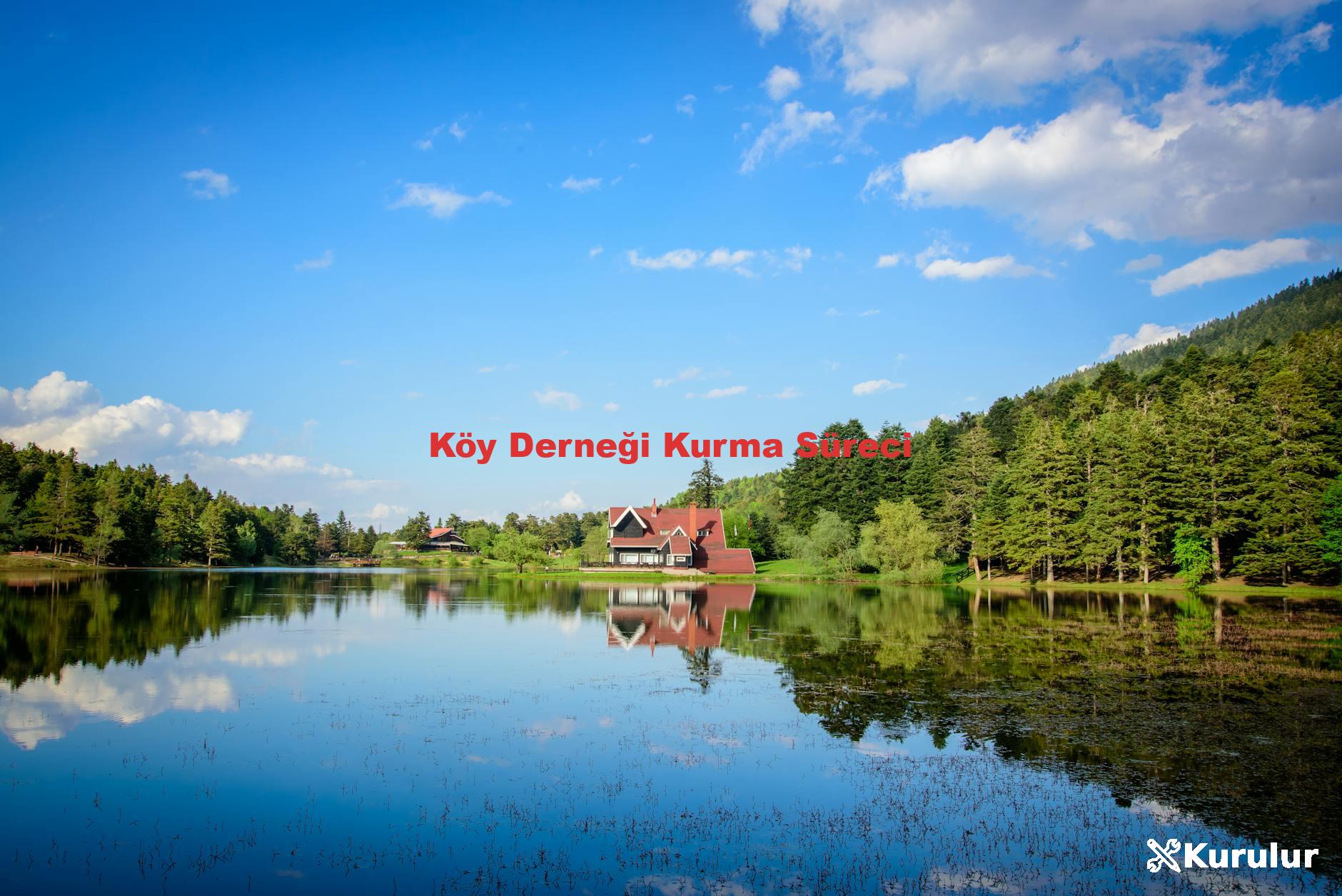 Köy Derneği Kurma Süreci