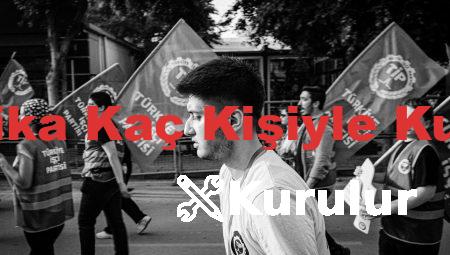 Sendika Kaç Kişiyle Kurulur