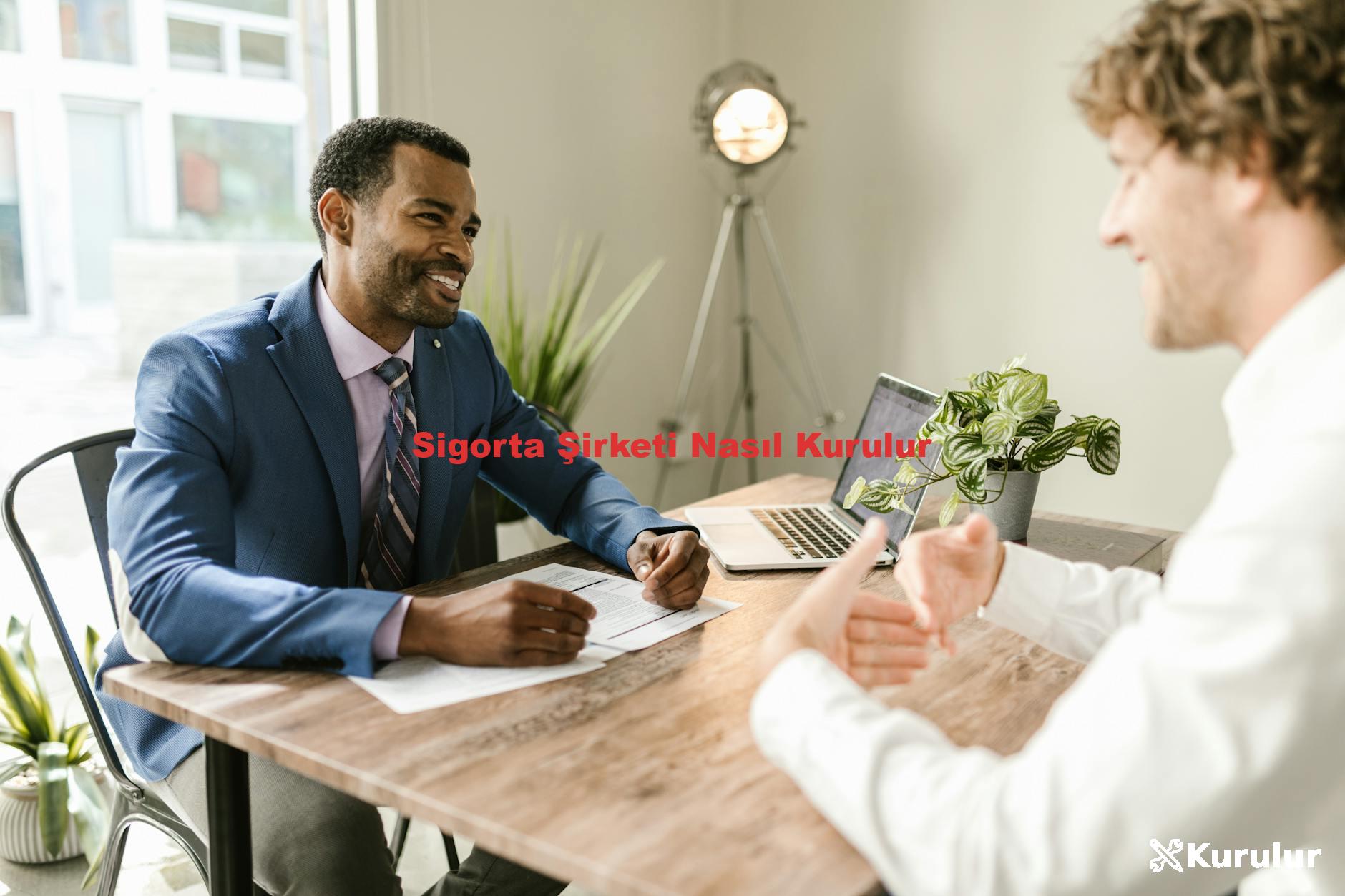 Sigorta Şirketi Nasıl Kurulur
