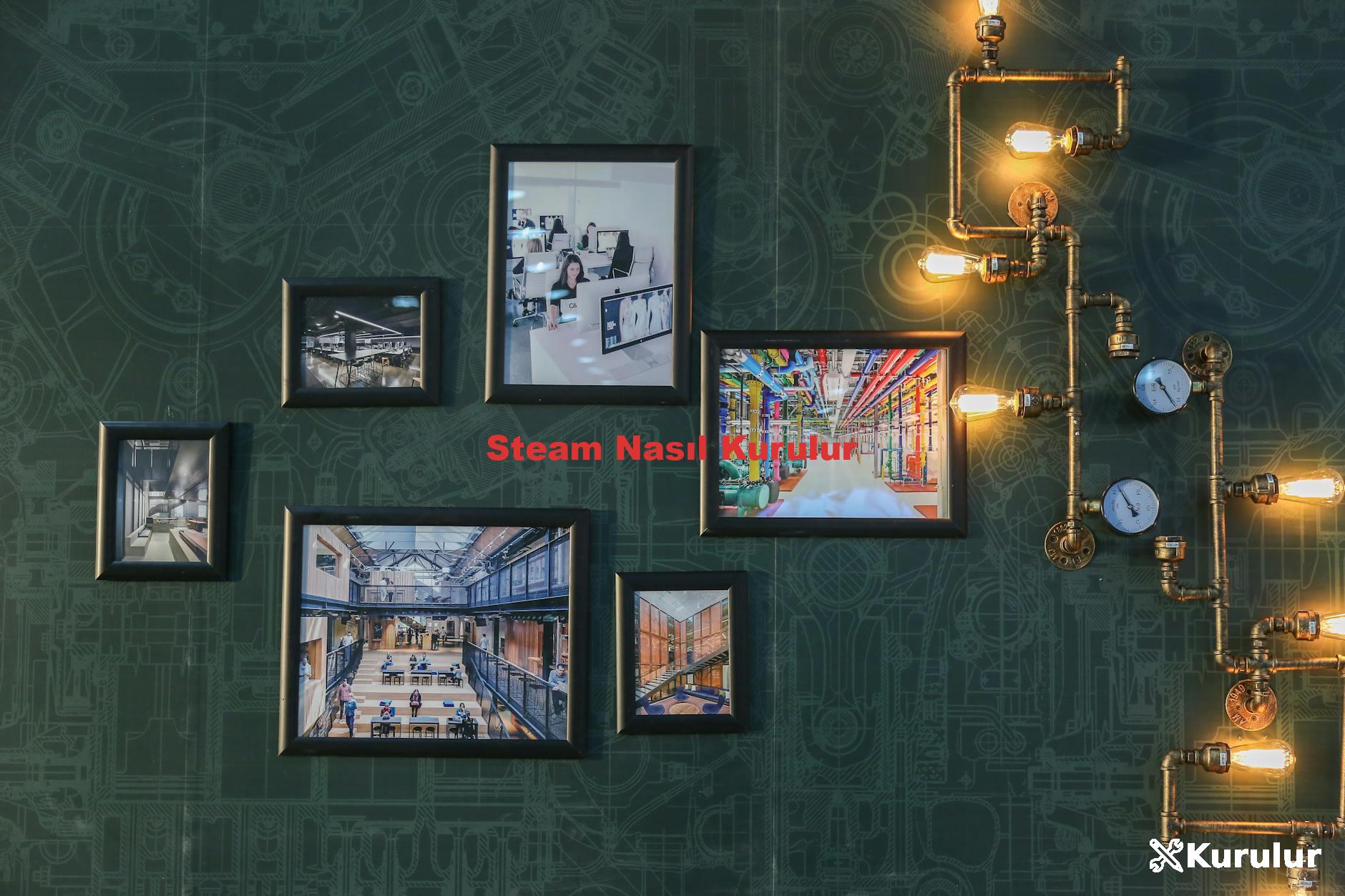 Steam Nasıl Kurulur